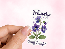 Load image into Gallery viewer, February Violet Birth Flower Personality