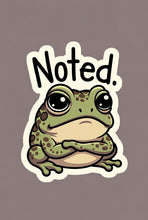 Load image into Gallery viewer, Noted Frog Dark Humor Animal Stickers