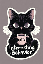 Load image into Gallery viewer, Interesting Behavior Cat Dark Humor Animal Stickers