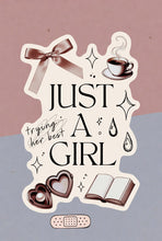 Load image into Gallery viewer, Just A Girl trying her best - Just a Girl (Unfortunately)