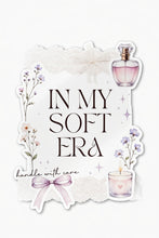 Load image into Gallery viewer, In My Soft Era handle with care - Just a Girl (Unfortunately)