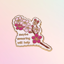 Load image into Gallery viewer, Maybe Swearing Will Help Enamel Pin - Pro Eyelash Extensions