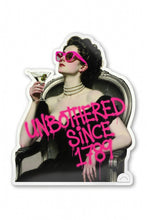 Load image into Gallery viewer, Unbothered Since 1789 Historically Petty Aristocrats