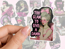 Load image into Gallery viewer, Too Glam To Give A Damn Historically Petty Aristocrats