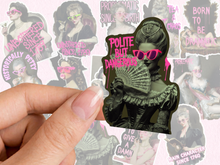 Load image into Gallery viewer, Polite But Dangerous Historically Petty Aristocrats