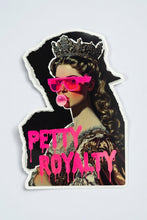 Load image into Gallery viewer, Petty Royalty Historically Petty Aristocrats