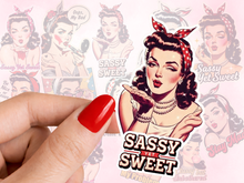 Load image into Gallery viewer, Sassy Yet Sweet Pinup Feminist Sass
