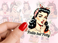 Load image into Gallery viewer, Polite but Pretty Middle Finger Pinup Feminist Sass