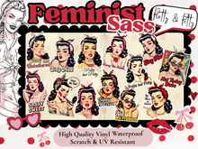 Load image into Gallery viewer, Sassy Yet Sweet Pinup Feminist Sass