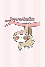 Load image into Gallery viewer, Procrastinating But I Got You Sloth Girly Memo