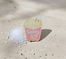 Load image into Gallery viewer, Salty AF Funny French Fries Enamel Pin