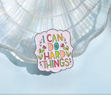 Load image into Gallery viewer, I Can Do Hard Things Mental Health Enamel Pin - Pro Eyelash Extensions