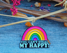 Load image into Gallery viewer, Rainbow You Can't Steal My Happy Pin - Pro Eyelash Extensions