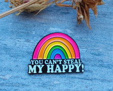 Load image into Gallery viewer, Rainbow You Can't Steal My Happy Pin - Pro Eyelash Extensions