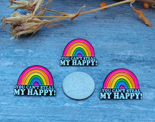 Load image into Gallery viewer, Rainbow You Can't Steal My Happy Pin - Pro Eyelash Extensions